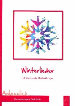 Cover Winterlieder Liederbuch Melodie/Texte/Akkorde mit Aufführungshinweisen
