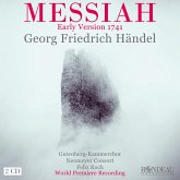 Georg Friedrich Händel: Messiah (Frühfassung 1741)