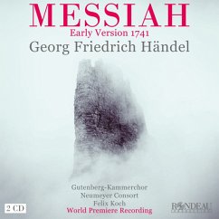 Georg Friedrich Händel: Messiah (Frühfassung 1741) - Gutenberg-Kammerchor,Neumeyer Consort,Felix Koch