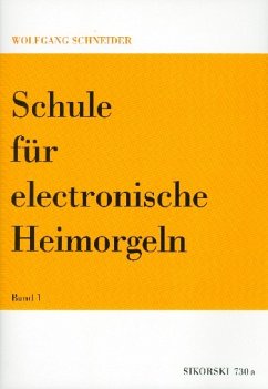 Cover Schule für elektronische Heimorgel Band 1