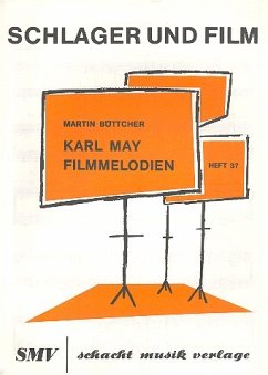 Schlager und Film Band 37 Karl May Filmmelodien Cover Schlager und Film Band 37 Karl May Filmmelodien