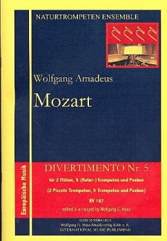 Divertimento Nr.5 KV187 für 2 Flöten, 5 Trompeten und Pauken Partitur und Stimmen