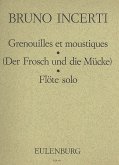 Der Frosch und die Mücke für Flöte solo Der Frosch und die Mücke für Flöte solo