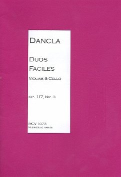 Duos Faciles op.117,3 für Violine und Violoncello