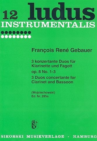 6 konzertante Duos op.8 Band 1 (Nr.1-3) für Klarinette und Fagott 6 konzertante Duos op.8 Band 1 (Nr.1-3) für Klarinette und Fagott