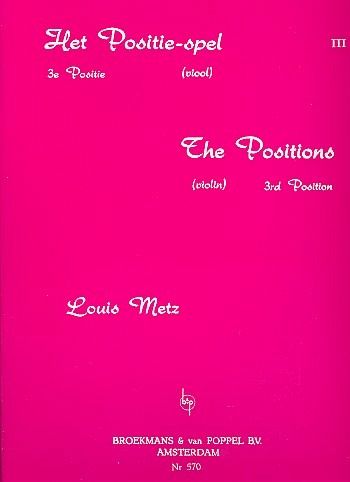 Het Positie-spel vol.3 voor viool (3. positie) Het Positie-spel vol.3 voor viool (3. positie)