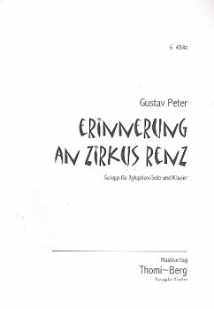Cover Erinnerung an Zirkus Renz für Xylophon und Orchester für Xylophon und Klavier