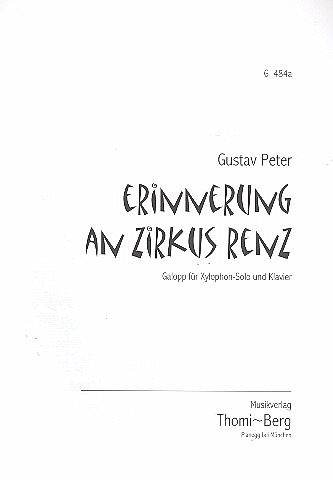 Erinnerung an Zirkus Renz für Xylophon und Orchester für Xylophon und Klavier