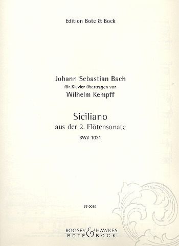 Siciliano aus Sonate BWV1031 für Klavier Siciliano aus Sonate BWV1031 für Klavier