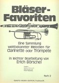 Bläser-Favoriten Band 2 2. Stimme in B Bläser-Favoriten Band 2 2. Stimme in B