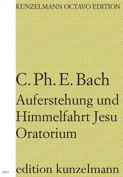 Auferstehung und Himmelfahrt Jesu Oratorium für Soli (SATB), gem Chor und Orchester, Partitur (dt)