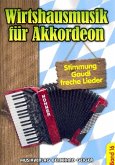 Wirtshausmusik Band 16 für Akkordeon (mit Texten und Akkorden)