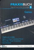 Das Praxisbuch für Yamaha Genos Band 3