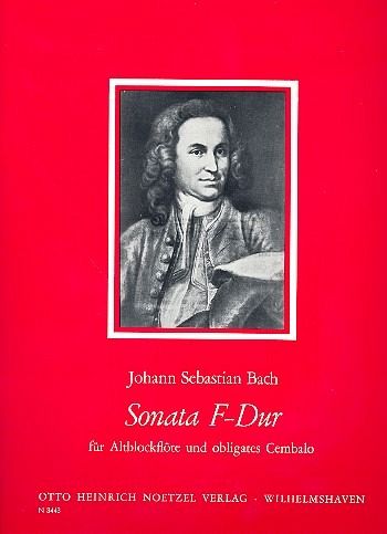 Sonate F-Dur für Altblockflöte und obligates Cembalo Partitur und 2 Stimmen Sonate F-Dur für Altblockflöte und obligates Cembalo Partitur und 2 Stimmen
