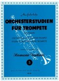 Orchesterstudien für Trompete Band 5 Bühnenwerke