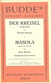 Der Kreisel und Manola: für Salonorchester Der Kreisel und Manola: für Salonorchester