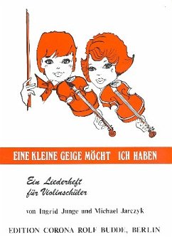 Cover Eine kleine Geige möcht ich haben Liederheft für Violinschüler
