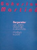 Bergerettes for violin, cello and piano Bergerettes for violin, cello and piano