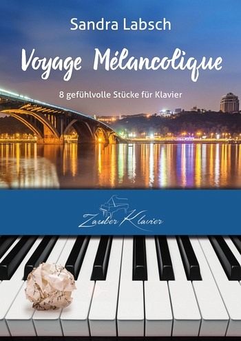 Voyage mélancolique Band 1 für Klavier