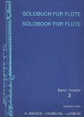 Solobuch Band 3 für Flöte und Klavier Solobuch Band 3 für Flöte und Klavier