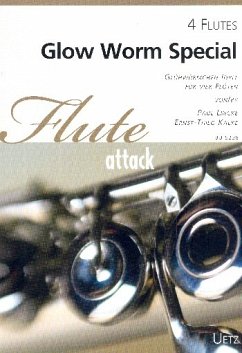 Glow Worm Special für 4 Flöten Partitur und Stimmen