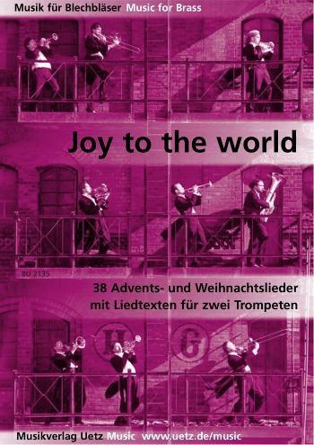 Joy to the World für 2 Trompeten (mit Texten) Spielpartitur