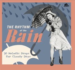 The Rhythm Of The Rain - 30 Melodic Drops For Clou - Diverse