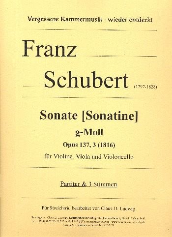 Sonate g-Moll op.137,3 für Violine, Viola und Violoncello Partitur und Stimmen