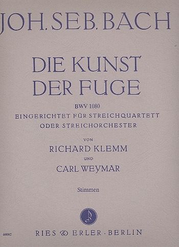 Die Kunst der Fuge für Streichquartett oder Streichorchester Stimmen