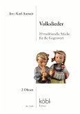 Volkslieder für 2 Oboen (+Text) Spielpartitur