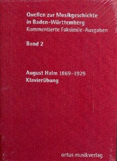 Klavierübung - Ein Lehrgang des Klavierspiels nach neuen Grundsätzen, zugleich erste Einführung in die Musik (1918/19) Faksimile mit Kommentar