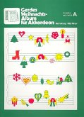 Weihnachtsalbum Ausgabe A 31 Weihnachtslieder für Akkordeon ab 12 Bässen (sehr leicht) Weihnachtsalbum Ausgabe A 31 Weihnachtslieder für Akkordeon ab 12 Bässen (sehr leicht)