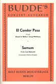 El condor pasa und Samum: für Konzert Ausgabe (antiquarisch)