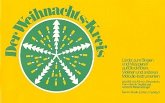 Der Weihnachtskreis Lieder zum Singen und Musizieren auf Blockflöten, Violinen und anderen Melodiesintrumenten Der Weihnachtskreis Lieder zum Singen und Musizieren auf Blockflöten, Violinen und anderen Melodiesintrumenten