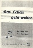 Das Leben geht weiter: für Klavier Das Leben geht weiter: für Klavier