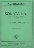 Sonate a-Moll op.105 bis für Viola und Klavier Sonate a-Moll op.105 bis für Viola und Klavier