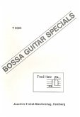 Bossa Guitar Specials Band 1: für Gitarre solo Bossa Guitar Specials Band 1: für Gitarre solo