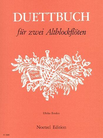 Duettbuch für 2 Altblockflöten Partitur Duettbuch für 2 Altblockflöten Partitur