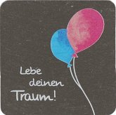 SchieferMagnet "Lebe deinen Traum!"