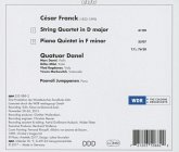 Streichquartett D-Dur; Klavierquintett F-Moll