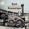 Bach Romantique - Bild 1