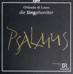 Bußpsalmen I-Vii; Laudes Domini - Die Singphoniker