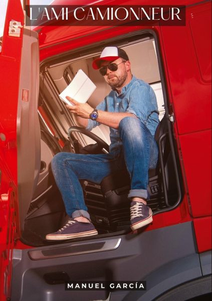 L'ami camionneur L'ami camionneur
