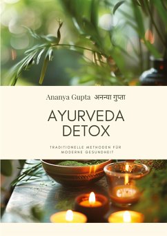 Ayurveda Detox - Gupta, Ananya