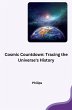 Cosmic Countdown: Tracing the... - Bild 1