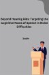 Beyond Hearing Aids: Targeting the... - Bild 1