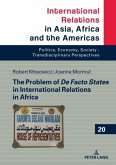 The Problem of De Facto States in International Relations in Africa