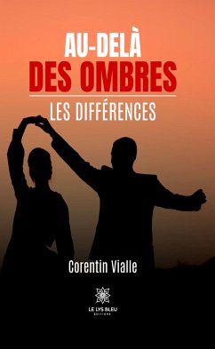 Au-delà des ombres (eBook, ePUB) - Vialle, Corentin