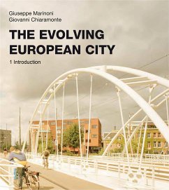 The Evolving European City - Introduction (eBook, ePUB) - Marinoni, Giuseppe