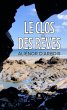Le clos des rêves (eBook, ePUB) - Bild 1